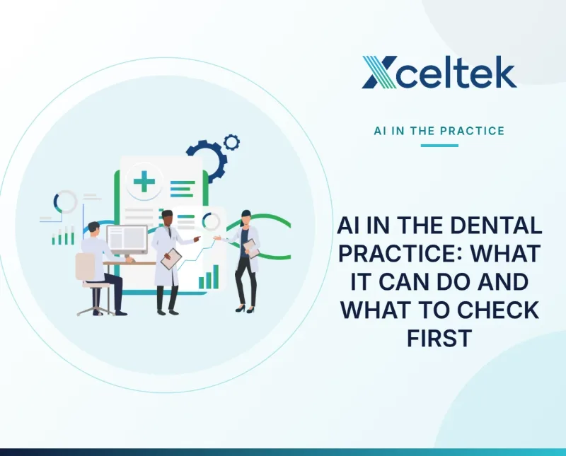 AI in the Dental Practice: What It Can Do and What to Check First