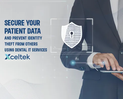 How Do Dental IT Services Safeguard Patient Information and Prevent Identity Theft?