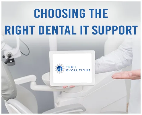 Dental IT Support You Can Trust to Protect Your Practice