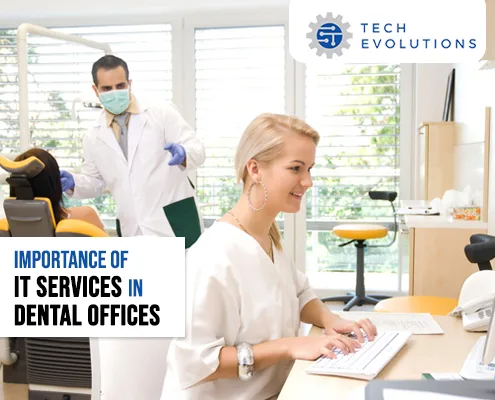 The Importance of IT Services in Dental Offices