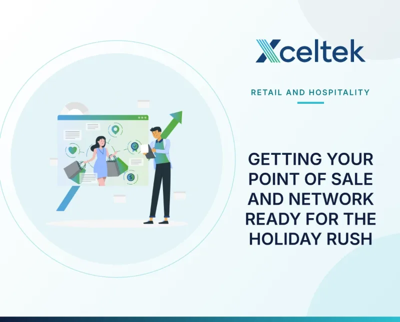 Getting Your Point of Sale and Network Ready for the Holiday Rush