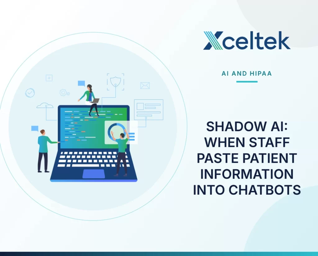 Shadow AI: When Staff Paste Patient Information Into Chatbots