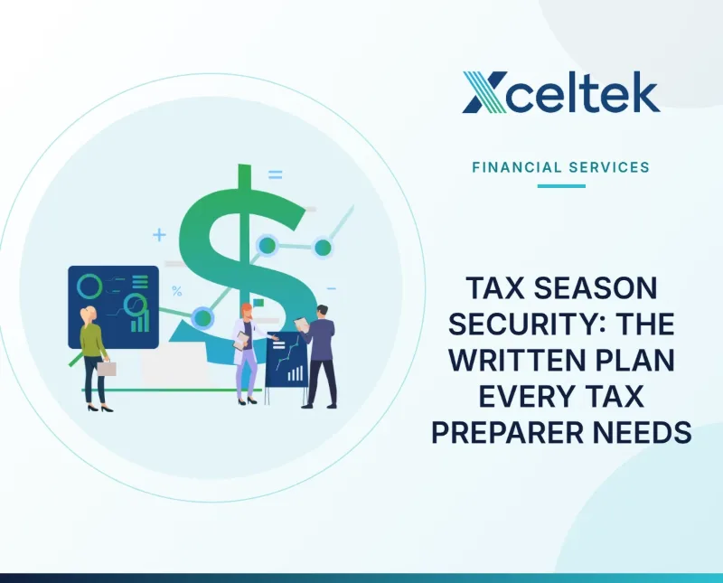 Tax Season Security: The Written Plan Every Tax Preparer Needs